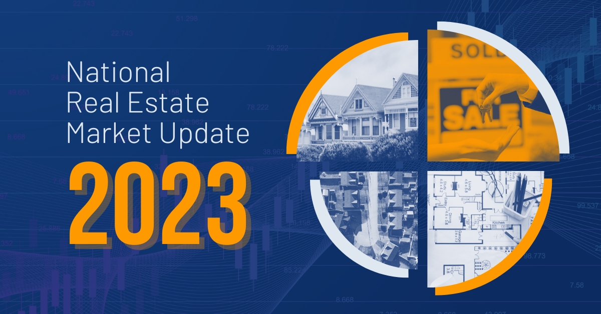National Real Estate Market Update for (Summer) 2023